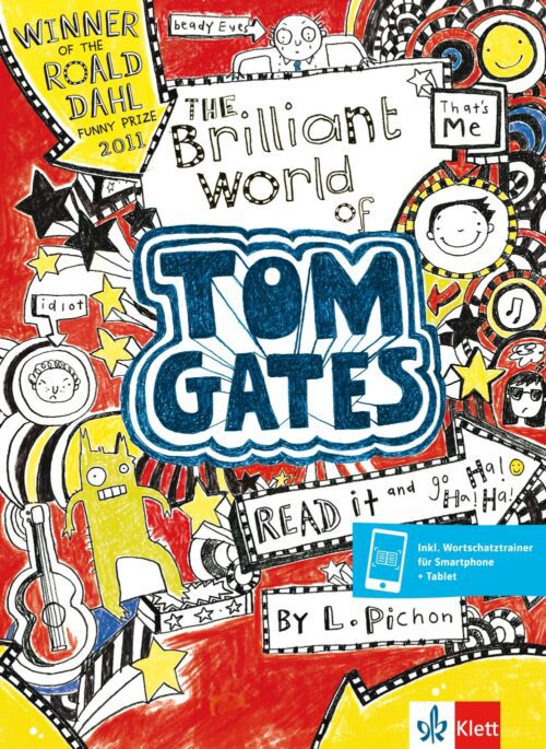 The Brilliant World of Tom Gates: Lektüre inkl. Wortschatztrainer für Smartphone + Tablet