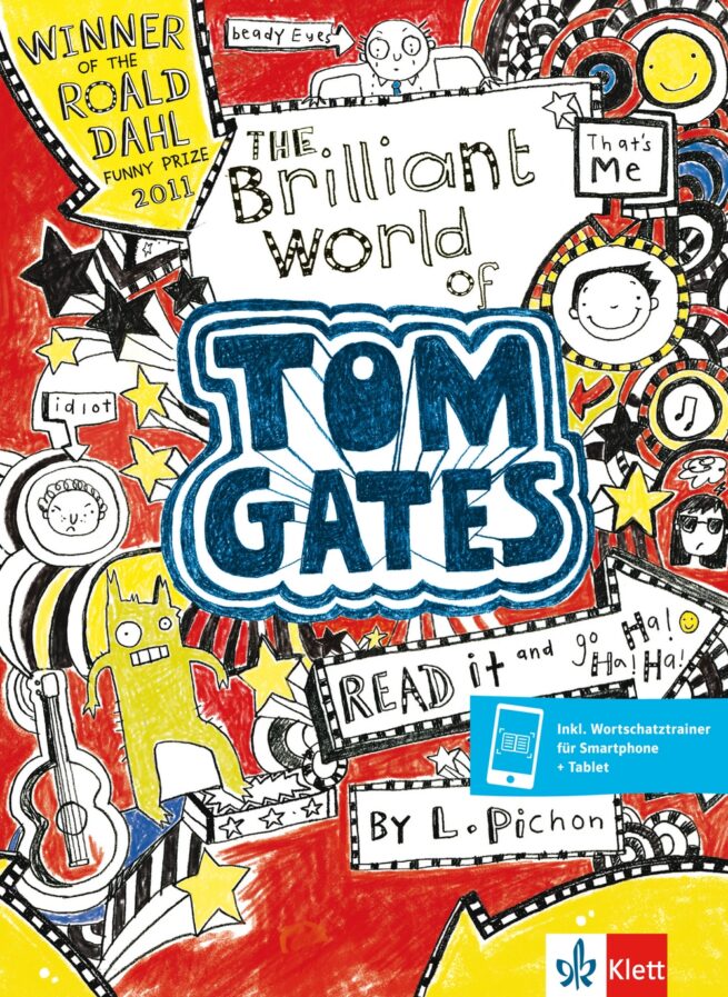 The Brilliant World of Tom Gates: Lektüre inkl. Wortschatztrainer für Smartphone + Tablet
