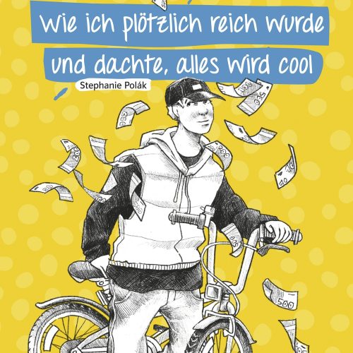Wie ich plötzlich reich wurde und dachte, alles wird cool