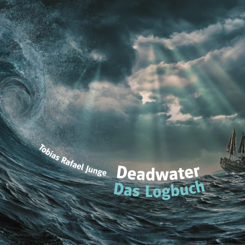 Deadwater. Das Logbuch