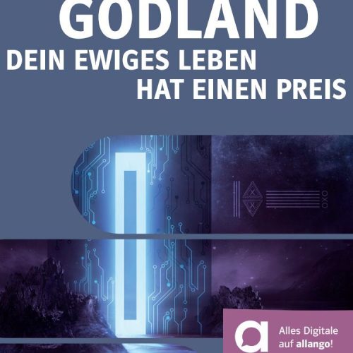 Godland Dein ewiges Leben hat einen Preis