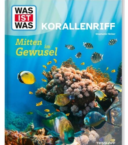 WAS IST WAS Korallenriff - Mitten im Gewusel