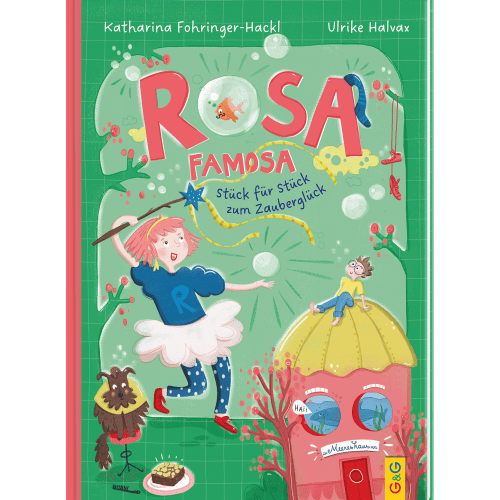 Rosa Famosa - Stück für Stück zum Zauberglück