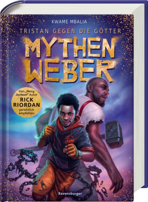 Tristan gegen die Götter, Band 1: Mythenweber