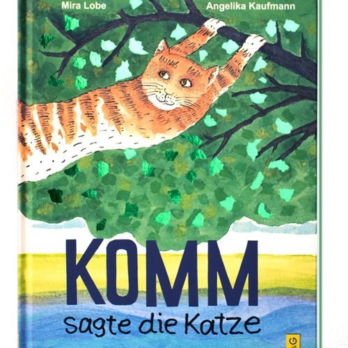 Komm, sagte die Katze