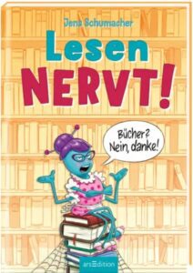 Buch-Cover: Lesen NERVT!