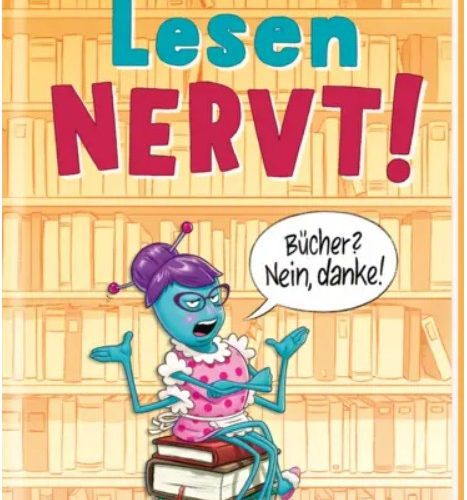 Buch-Cover: Lesen NERVT!