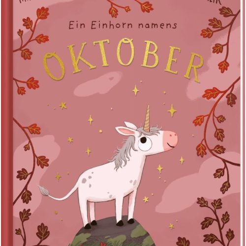 Buch-Cover: Ein Einhorn namens Oktober