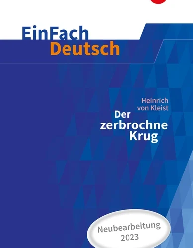 EinFach Deutsch Textausgaben – Heinrich von Kleist: Der zerbrochene Krug