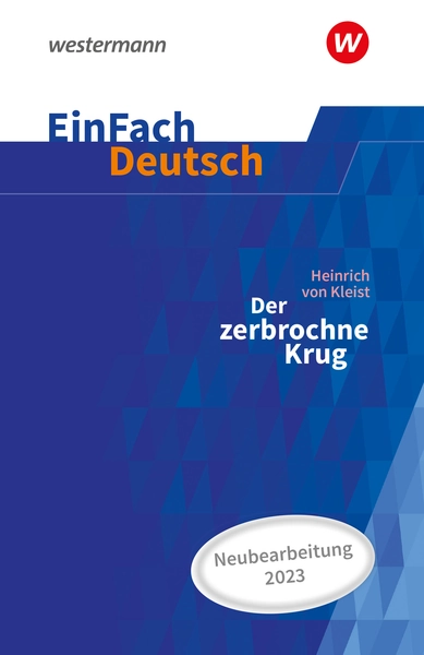 EinFach Deutsch Textausgaben – Heinrich von Kleist: Der zerbrochene Krug