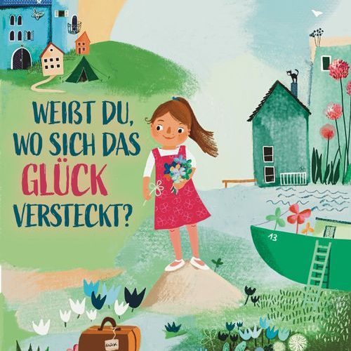 Weißt du, wo sich das Glück versteckt?