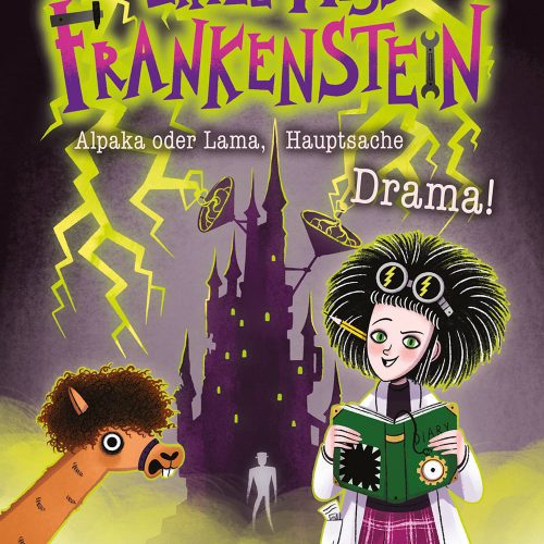 Little Miss Frankenstein - Alpaka oder Lama, Hauptsache Drama!