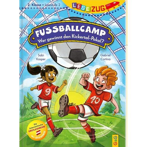 Fußballcamp – Wer gewinnt den Kickertal-Pokal? (LESEZUG 2. Klasse)