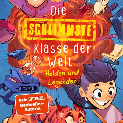 Die schlimmste Klasse der Welt – Helden und Legenden
