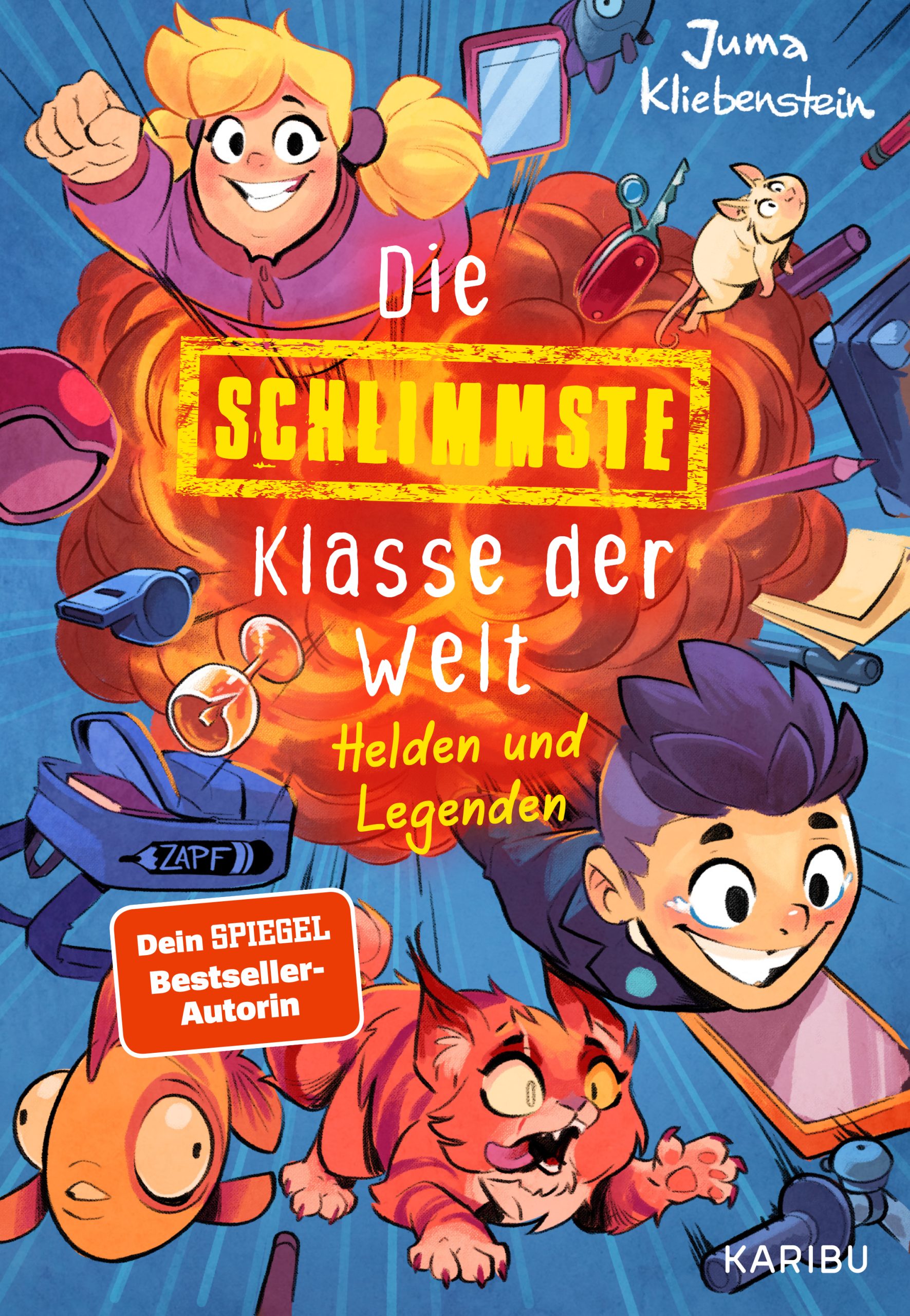 Die schlimmste Klasse der Welt – Helden und Legenden
