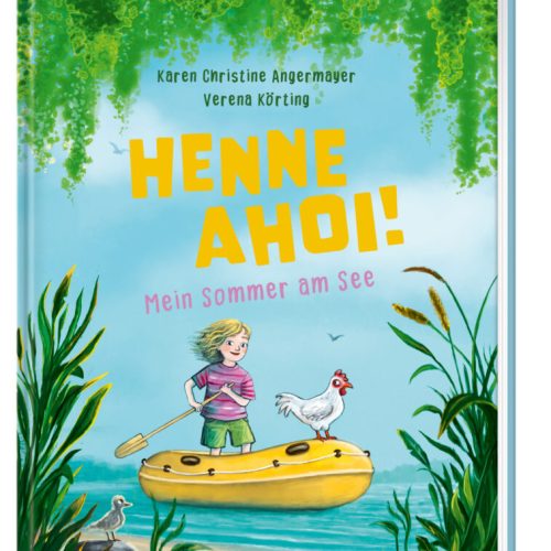 Henne ahoi! Mein Sommer am See